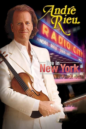 Постер: Andre Rieu : Live In New York