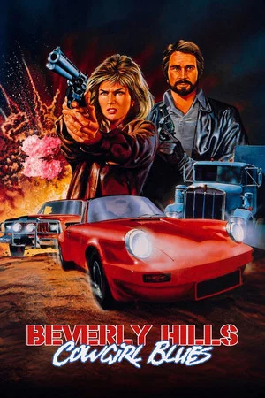 Постер: Beverly Hills Cowgirl Blues