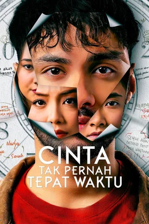 Постер: Cinta Tak Pernah Tepat Waktu