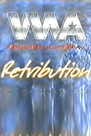Постер: WWA The Retribution