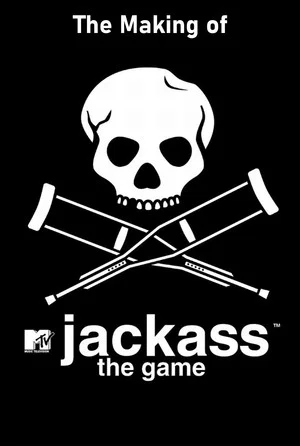 Постер: The Making of 'Jackass: The Game'
