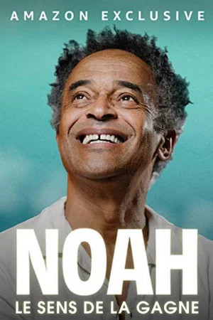 Постер: Noah : le sens de la gagne