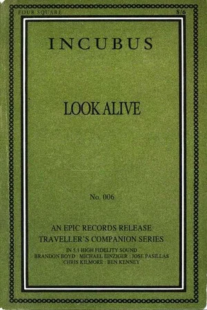 Постер: Incubus - Look Alive