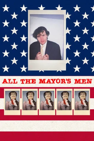 Постер: All the Mayor's Men