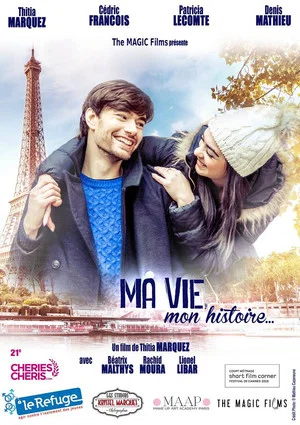 Постер: Ma vie, mon histoire