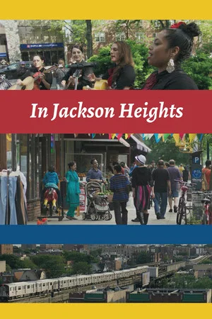Постер: In Jackson Heights