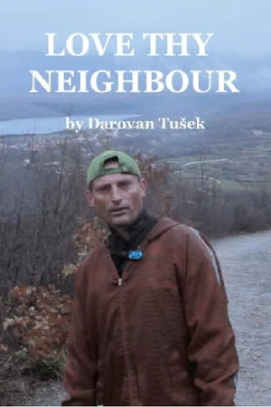 Постер: Love Thy Neighbour