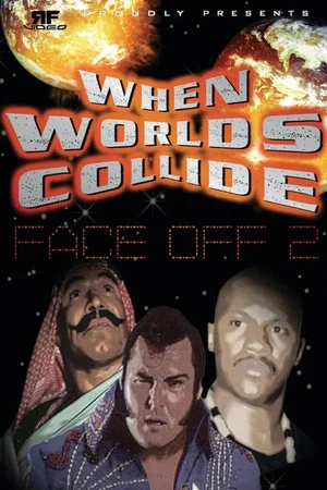 Постер: RFVideo Face Off Vol. 2: When Worlds Collide