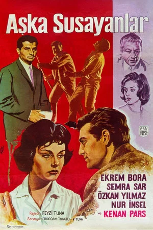 Постер: Aşka Susayanlar