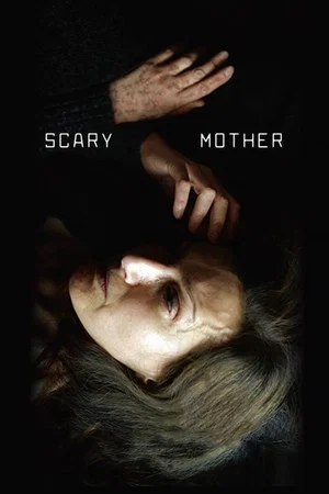 Постер: Scary Mother