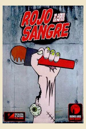 Постер: Rojo Sangre: 10 años a puro género