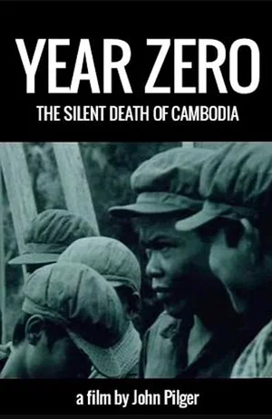 Постер: Year Zero: The Silent Death of Cambodia