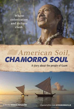 Постер: American Soil, Chamorro Soul