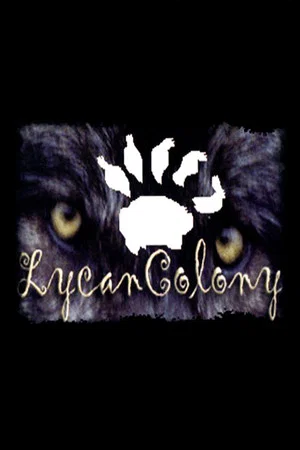 Постер: Lycan Colony