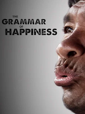 Постер: The Grammar of Happiness