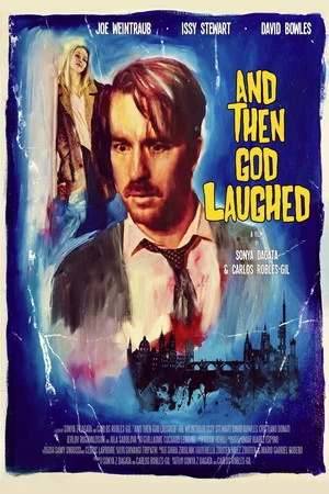 Постер: And Then God Laughed