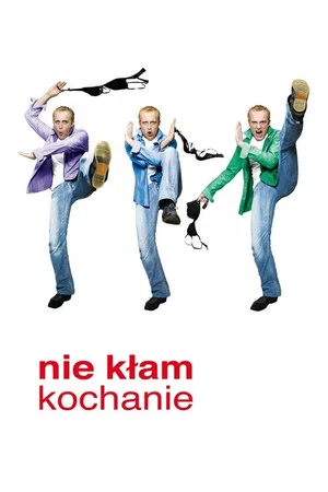 Постер: Nie kłam kochanie