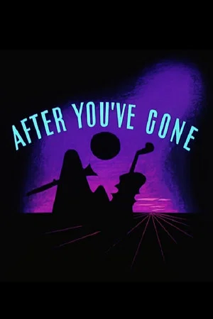 Постер: After You've Gone