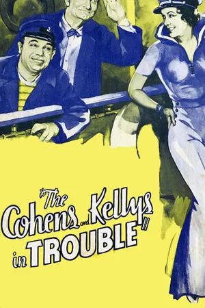 Постер: The Cohens and Kellys in Trouble