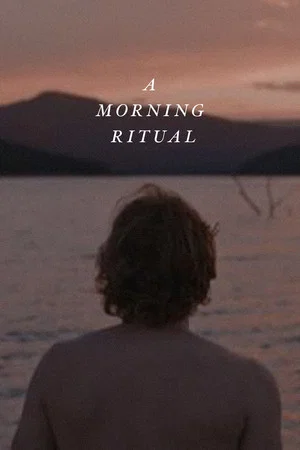 Постер: A Morning Ritual