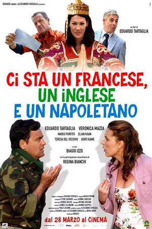 Постер: Ci sta un francese, un inglese e un napoletano