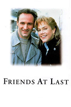 Постер: Friends at Last