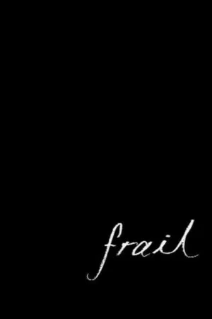 Постер: Frail
