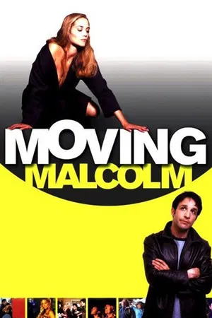 Постер: Moving Malcolm