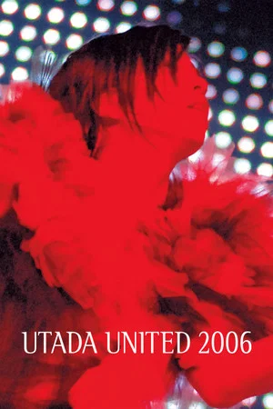 Постер: Utada United 2006
