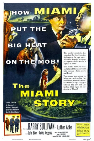 Постер: The Miami Story