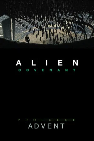 Постер: Alien: Covenant - Advent