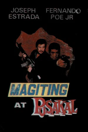 Постер: Magiting at Pusakal