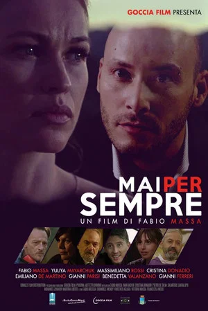 Постер: Mai per sempre