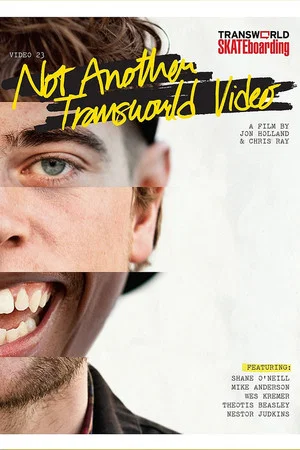 Постер: Not Another Transworld Video