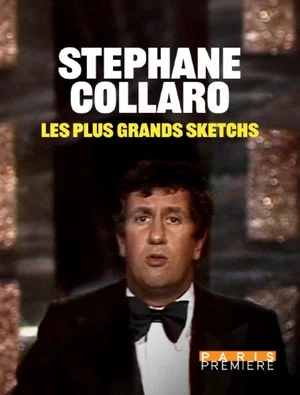Постер: Stéphane Collaro : les plus grands sketchs