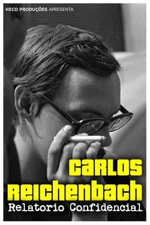 Постер: Carlos Reichenbach: Relatório Confidencial