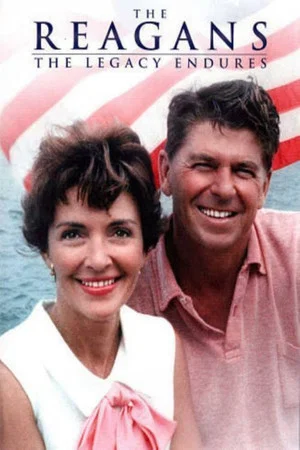 Постер: The Reagans: The Legacy Endures