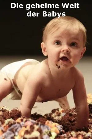 Постер: Die geheime Welt der Babys