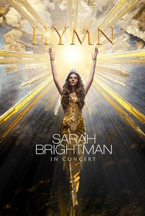 Постер: Sarah Brightman: HYMN In Concert