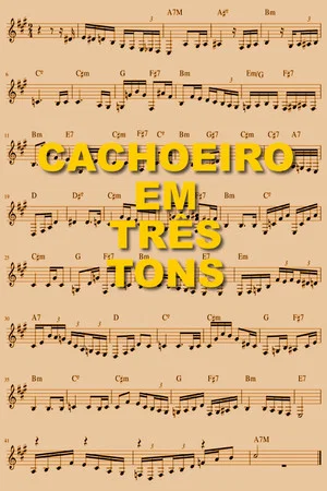 Постер: Cachoeiro em Três Tons