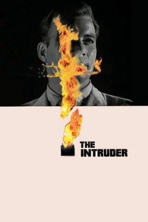 Постер: The Intruder