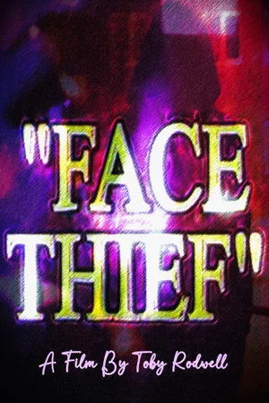 Постер: Face Thief