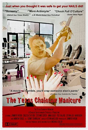 Постер: The Texas Chainsaw Manicure