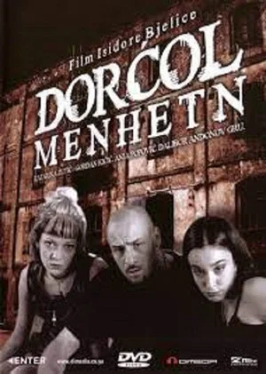 Постер: Dorcol-Manhattan