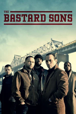 Постер: The Bastard Sons