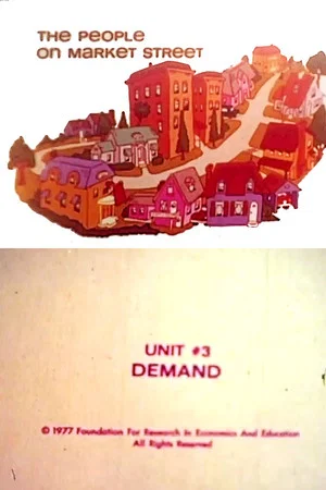 Постер: The People on Market Street: Unit #3: Demand