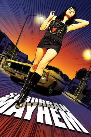 Постер: Suburban Mayhem