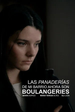 Постер: The bakeries in my neighborhood are boulangeries now