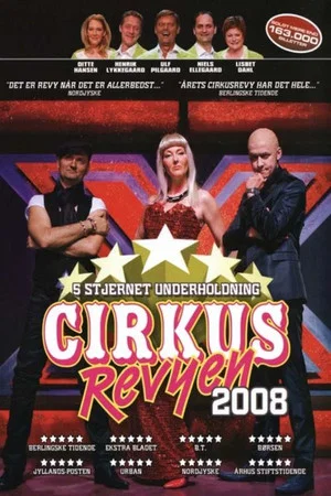 Постер: Cirkusrevyen 2008