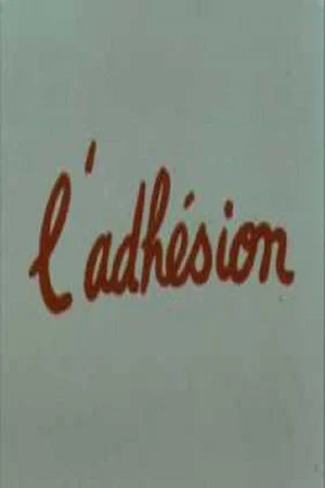 Постер: L'Adhésion